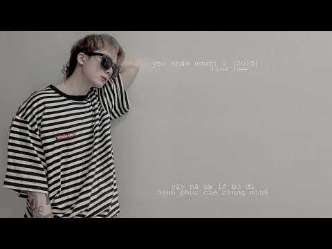 Yêu nhầm người 2 - Linh Hee