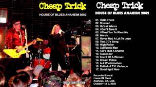 Cheap Trick -2002-October- 1 & 2 Soundboard Remaster, House Of Blues Anaheim CA USA