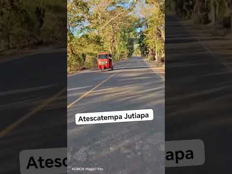 Atescatempa Jutiapa 😎🤠👍