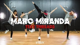 Marc Miranda Choreography | Text Threads | STEEZY Studio Beginner Class