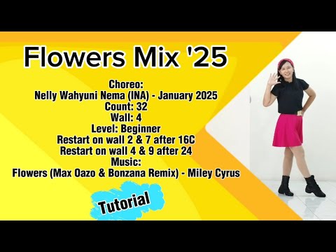 Flowers Mix '25 / Tutorial Line Dance / choreo : Nelly Wahyuni Nema (INA) // ‪@theresialined1