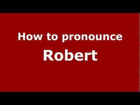 How to pronounce Robert