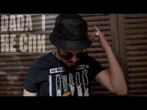 DADA I - НЕ СПИ (OFFICIAL VIDEO) 2015