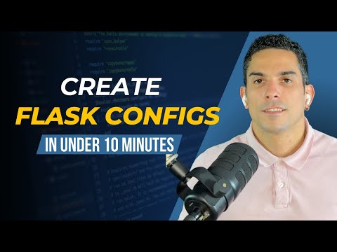 Flask Config Mastery in Under 10 Minutes