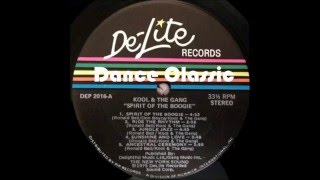 Kool &amp; The Gang - Spirit Of The Boogie (Album Extended Version)