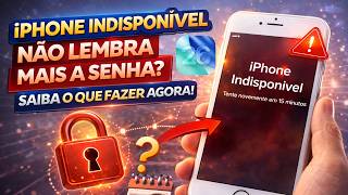 iPhone INDISPONÍVEL? Como Desbloquear iPhone Sem a Senha (Método 2026)