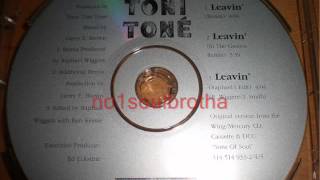 Tony Toni Toné &quot;Leavin&quot; (Raphael&#39;s Edit)
