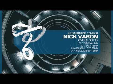 Nick Varon - Over & Out (EANP Remix) [Suffused Music]