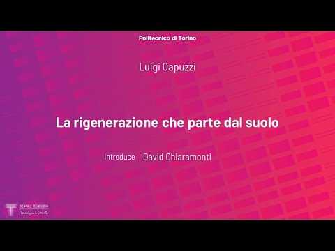 , title : 'La rigenerazione che parte dal suolo | Luigi Capuzzi'