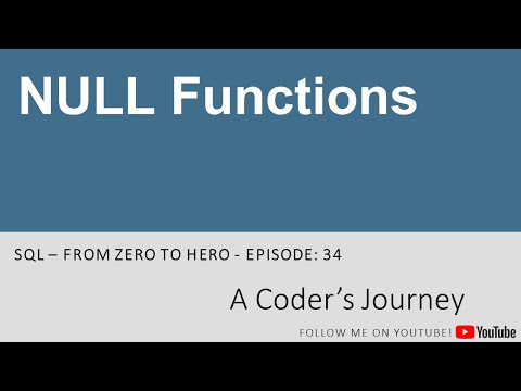 Sql Tutorial 34 Null Functions