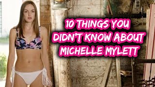 Top 10 Things You Didn’t Know about Michelle Mylett | Mediaglitz | video