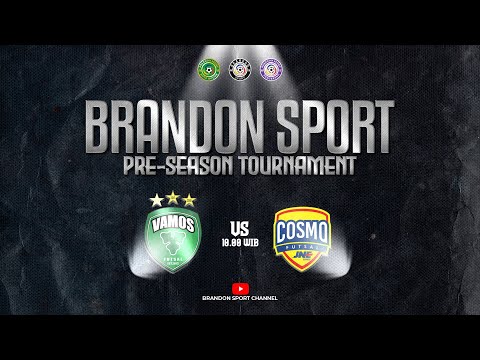 Vamos Mataram vs Cosmo JNE | Brandon Sport Pre-Season