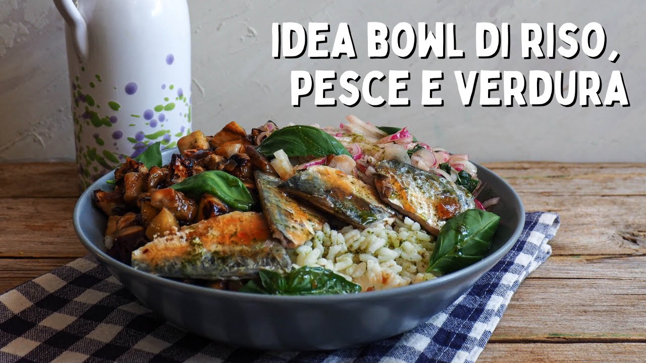BOWL di riso con sgombro e verdura, idea POKE | PIATTO COMPLETO estivo fresco