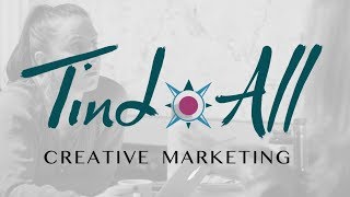 Tind-All Creative Marketing - Video - 1