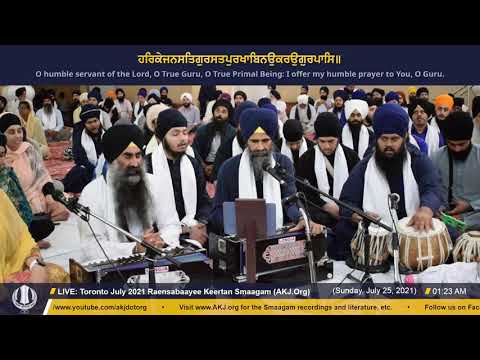 014 Toronto July 2021 - Raensabaayee Keertan - Bhai Jaswant Singh Jee Toronto
