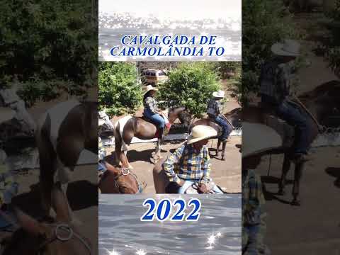 Cavalgada de Carmolândia Tocantins 2022