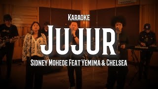 Download lagu Jujur - Jujur - Sidney Feat Yemima & Chelsea (Karaoke) mp3