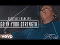 Go in Your Strength