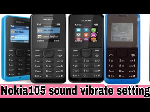 Nokia 105 vibrate setting || Nokia sound setting || Nokia silent setting