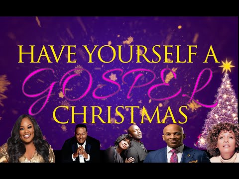 Have Yourself A GOSPEL Christmas Playlist