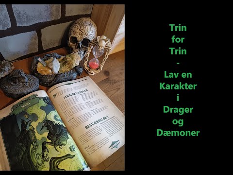 Sådan laver du en karakter i Drager og Dæmoner - Hele processen