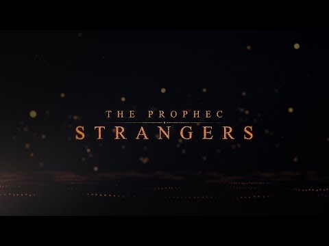 The PropheC - Strangers (Lyric Video) | The Season