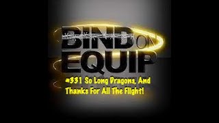Bind On Equip 331