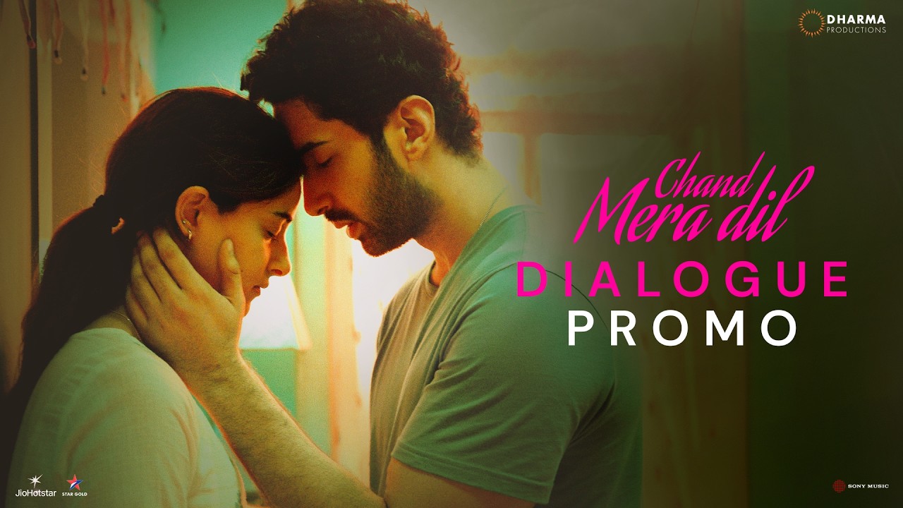 CHAND MERA DIL - Dialogue Promo | Ananya Panday & Lakshya | Vivek Soni | In Cinemas Now