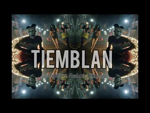 Los Talpitown - Tiemblan(Featuring Chino One)  [Audio Official]