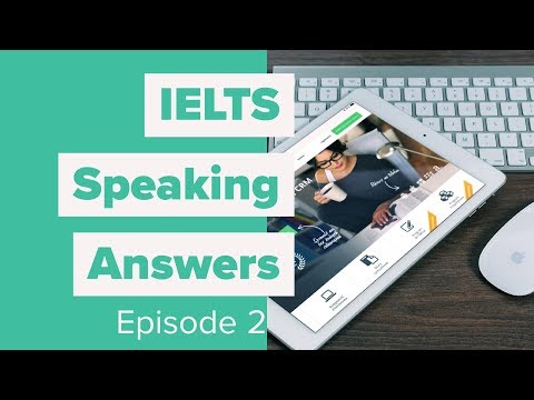IELTS Speaking Answers - Episode 2 - Technology