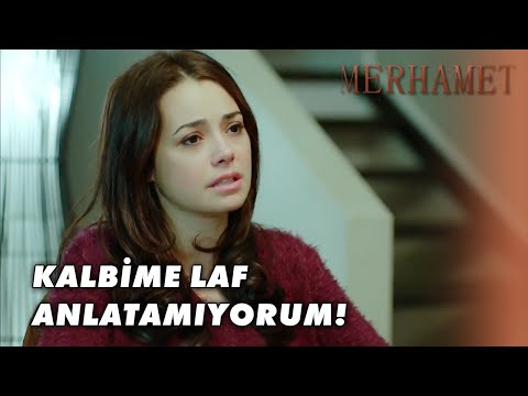 Narin Çok Kararsız Kaldı! - Merhamet 33. Bölüm
