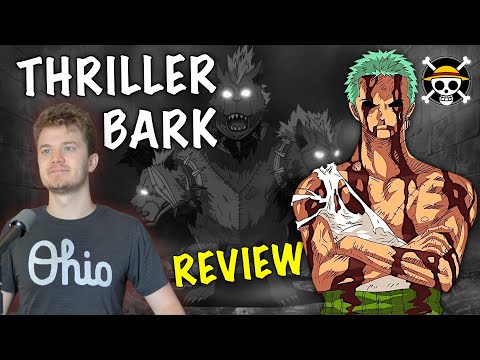 Thriller Bark... occurred - REVIEW
