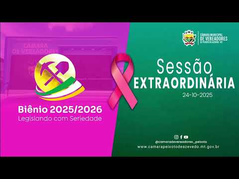 Imagem - Sessão Extraordinária de 24 de outubro de 2025