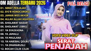 Download lagu ADELLA RELIGI || SERAT PENJAJAH - SYI'IR HONOCOROKO - OM ADELLA FULL ALBUM TERBARU 2026 mp3