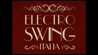 Electro Swing Italia Routine #2