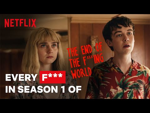 afbeelding Every F*** | The End of the F***ing World | Netflix