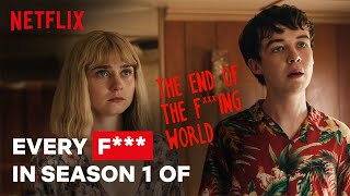 Every F      The End of the F   ing World   Netflix