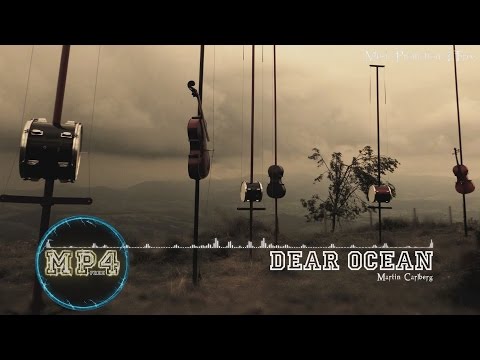 Dear Ocean by Martin Carlberg - [Acoustic Group Music]