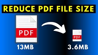 How to Quickly Reduce the Size of a PDF file Without Losing Quality Using Adobe Acrobat DC
