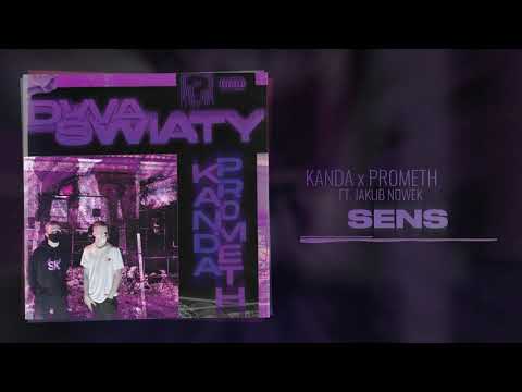 Kanda x PR0METH - Sens ft. Jakub Nowek