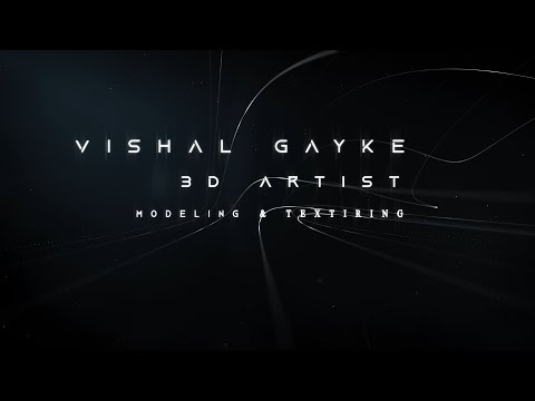3d Modeling & Texturing Demo reel 2022 - Vishal Gayke