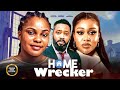 HOME WRECKER FREDRICK LEONARD SARIAN MARTINS UCHE MONTANA Nigerian Movies 2025 Latest Full