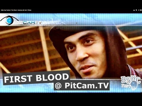 Baltic Sea Festival I First Blood I Interview with Carl I PitCam
