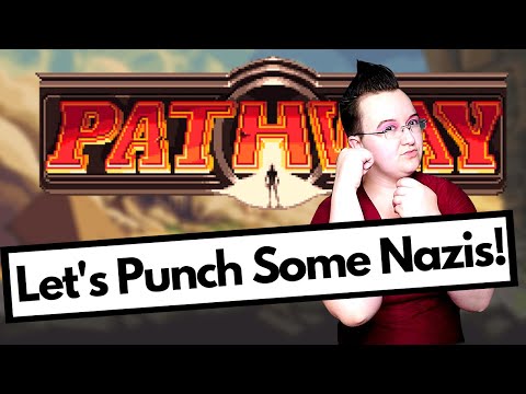Pathway Gameplay | Nazi Punching Archaeology Tactical Simulator | PC | Budget Friendly Games Review