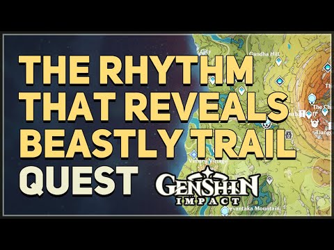 The Rhythm that Reveals the Beastly Trail Genshin Impact