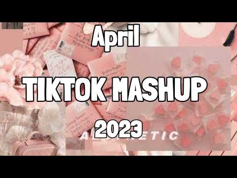 TikTok Mashup April 2023 💯💯 (Not Clean) 💫💫