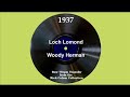 1937 Woody Herman - Loch Lomond (Woody Herman, vocal)