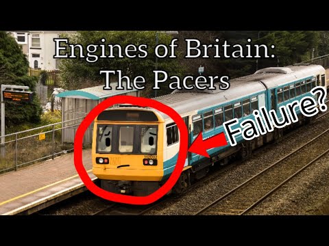 Engines of Britain: The Pacers (were they really a failure?)