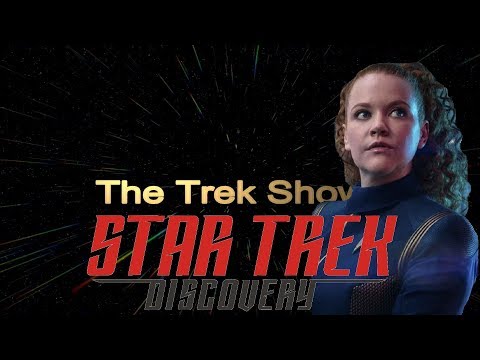 Star Trek: Discovery Ep 5 "Saints of Imperfection" ReView! THE TREK SHOW Ep 2