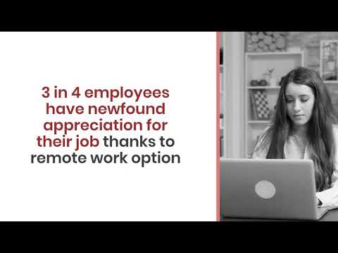 3 in 4 employees have newfound appreciation for their job thanks to remote work option